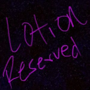 Lotion reserved